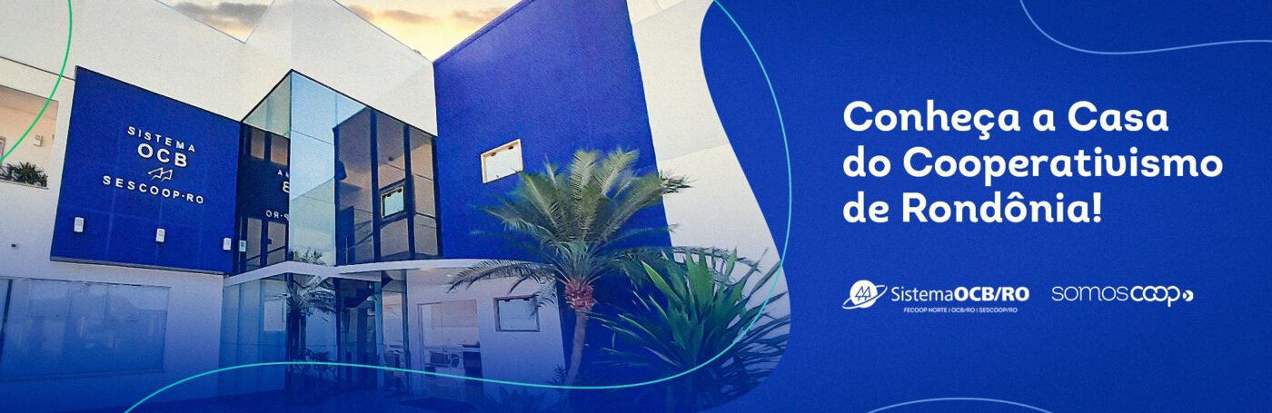 Sistema OCB/RO – SESCOOP –  Rondônia